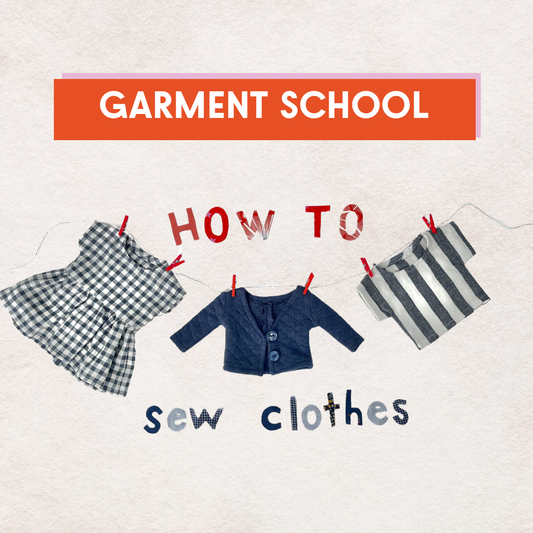 How To Sew Clothes: Garment School w/ Nat