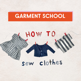 How To Sew Clothes: Garment School w/ Nat