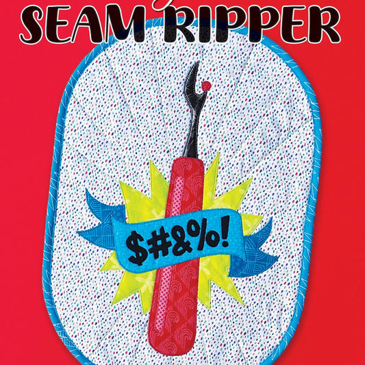 Sweary Seam Ripper Mini Applique Pattern