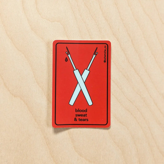 Seam Rippers "Blood, Sweat, & Tears" Sticker