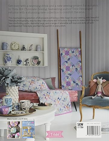 Tilda Hot Chocolate Sewing: Cozy Autumn and Winter Sewing Projects by Tone Finnanger