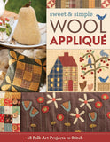 Sweet & Simple Wool Applique