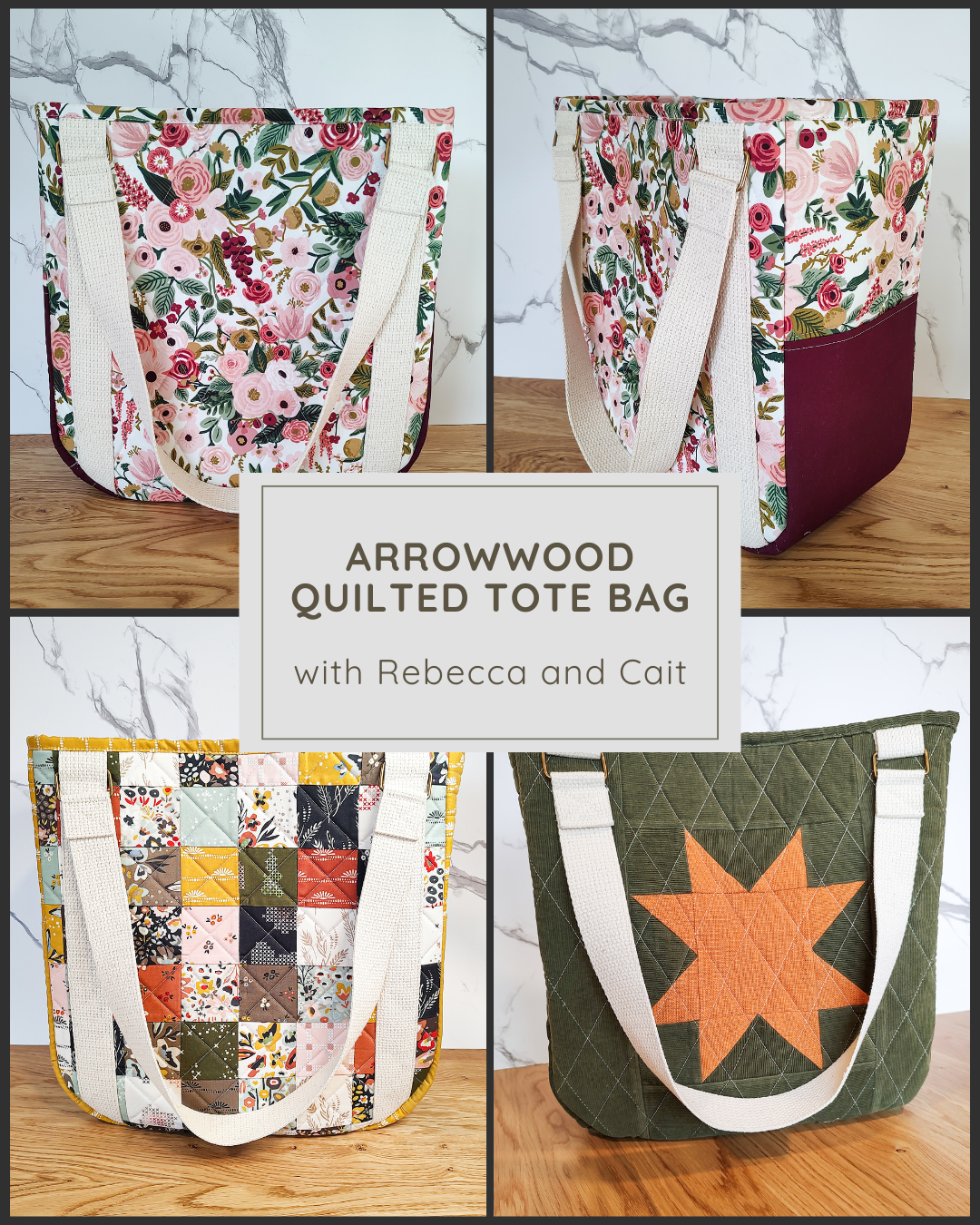 Quilted Arrowwood Tote w/ Cait & Rebecca