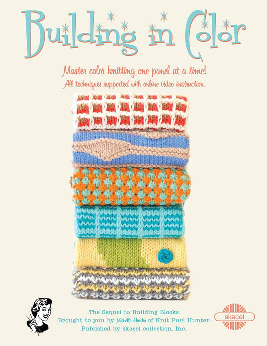 Building in Color Pattern Book by Michelle Hunter of Knit Purl Hunter