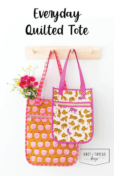 Knot & Thread: Everyday Quilted Tote Pattern