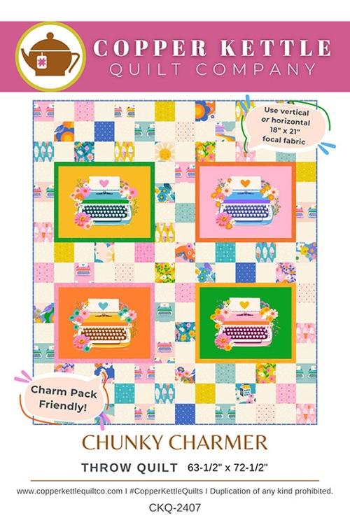 Copper Kettle Quilt Co: Chunky Charmer Quilt Pattern