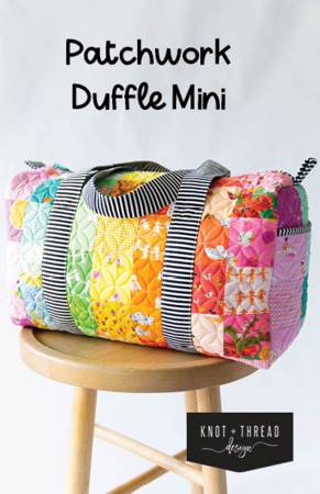 Knot & Thread: Patchwork Duffle Mini Pattern