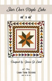 Star Over Maple Lake Quilt Pattern by Lamb Farm Designs