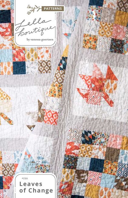 Lella Boutique: Leaves of Change Quilt Pattern