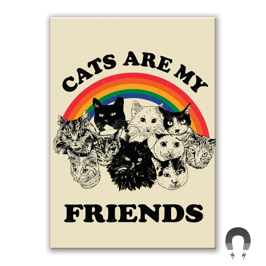 Cats Are My Friends Magnet