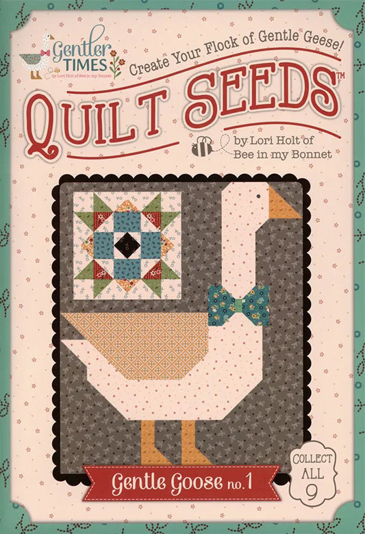 Gentler Times Quilt Pattern- Gentle Goose No. 1 by Lori Holt of Bee in my Bonnet