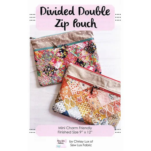 Sew Lux: Divided Double Zip Pouch Pattern