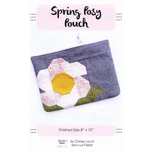 Sew Lux: Spring Posy Pouch Pattern