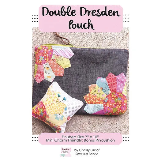 Sew Lux: Double Dresden Pouch Pattern