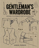 The Gentleman's Wardrobe Book by Vanessa Mooncie