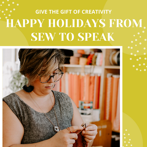 Sew to Speak Gift Guide 2021