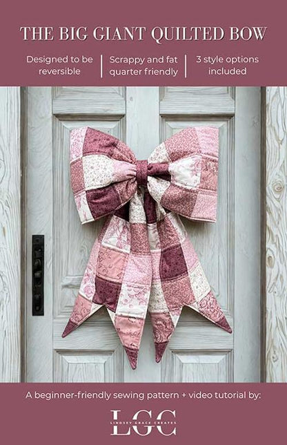 The Big Giant Quilted Bow by Lindsey Grace