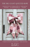 The Big Giant Quilted Bow by Lindsey Grace