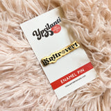 Knitrovert Enamel Pin