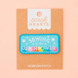 Sarah Hearts Labels: Sewing Is My Superpower Iron-on Patch