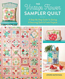 The Vintage Flower Sampler Quilt By Atsuko Matsuyama