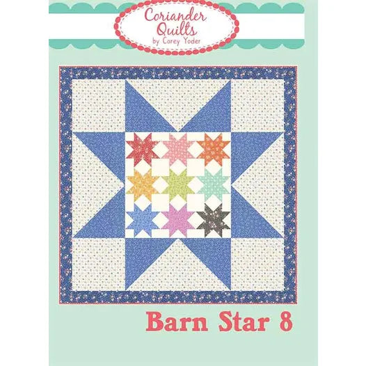 Barn Star 8 Quilt Pattern