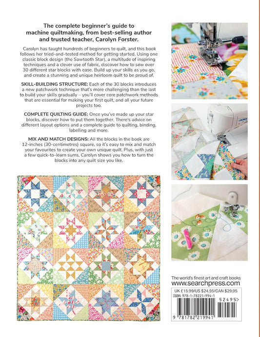 The Easy Guide to Machine Quilt Making by Carolyn Foster