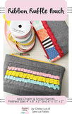 Sew Lux: Ribbon Ruffle Pouch