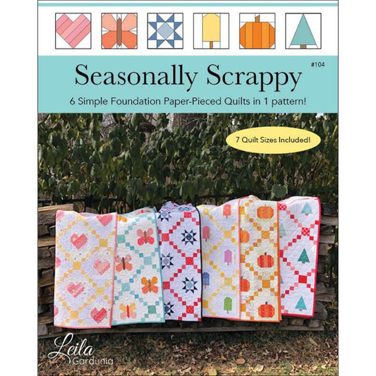 Seasonally Scrappy: 6-in-1 Quilt Pattern