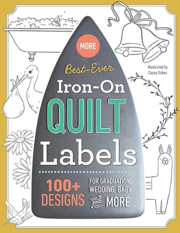 More Best-Ever Iron-On Quilt Labels