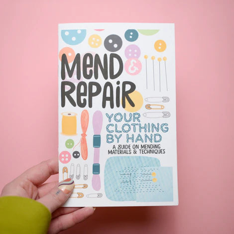 Mend & Repair Your Own Clothing by Hand - Zine