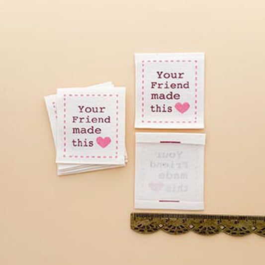Your Friend Made This Woven Labels