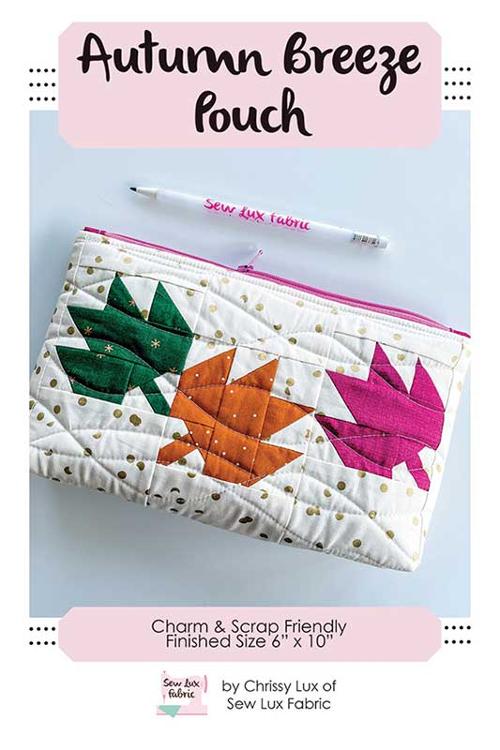 Sew Lux: Autumn Breeze Pouch
