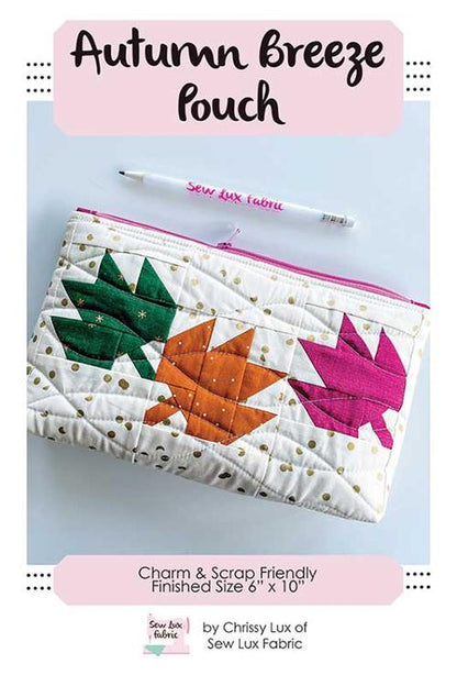 Sew Lux: Autumn Breeze Pouch
