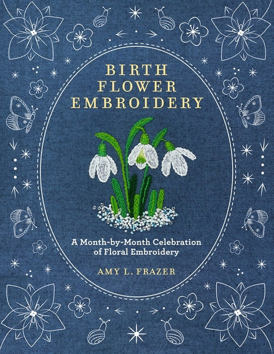 Birth Flower Embroidery by Amy L. Frazer