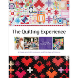 The Quilting Experience by Victoria Findlay Wolfe
