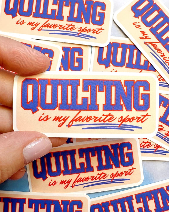 Feral Notions: Quilting is My Favorite Sport Sticker