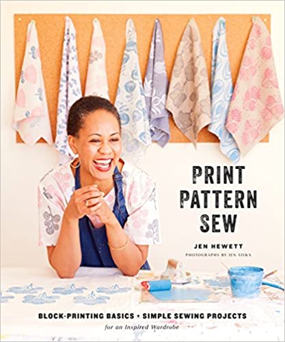 Print, Pattern, Sew by Jen Hewett